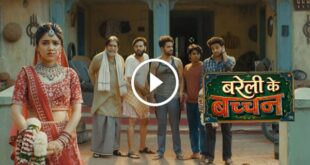 Bareilly Ke Bacchan